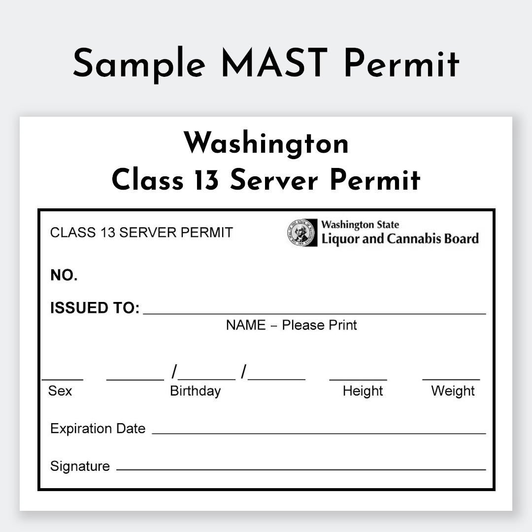 Official five-year Washington Class 13 Server MAST Permit card showing sample certification details for alcohol servers.